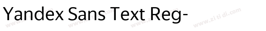 Yandex Sans Text Reg字体转换 Yandex Sans Text Reg字体转换